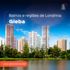 05 motivos para investir na Gleba Palhano 