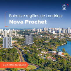 Quem é a “Nova Prochet” em Londrina?